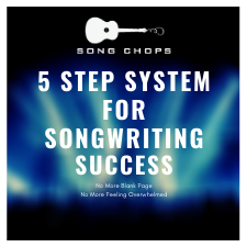 FREE 5 Step Songwriting System e-Book