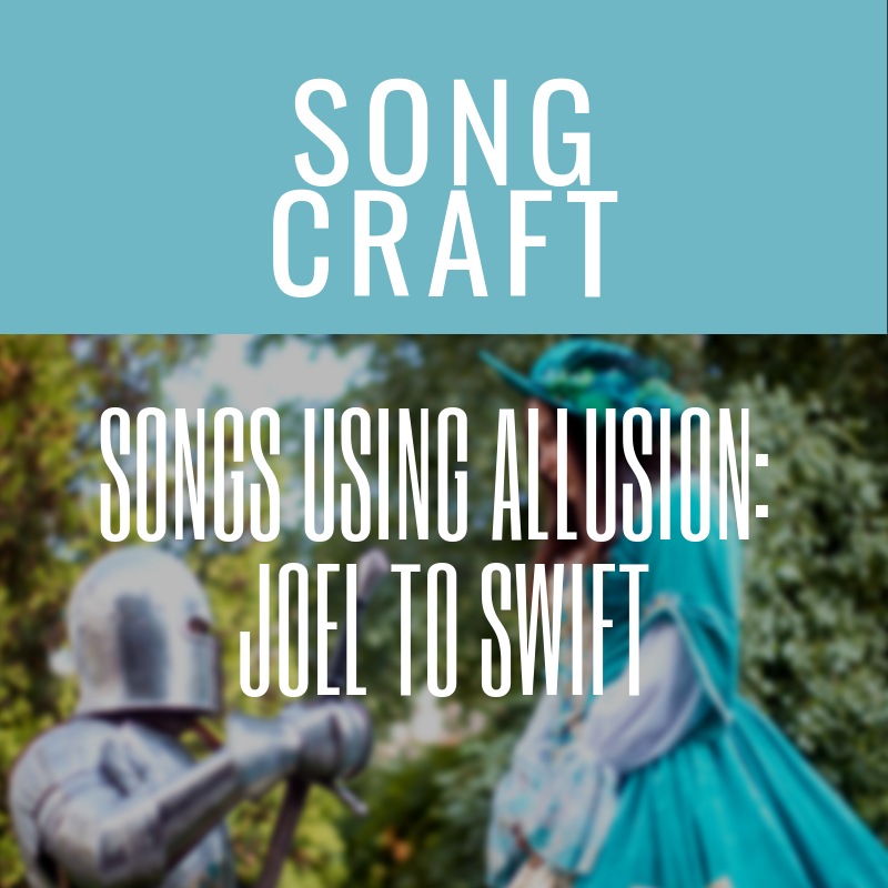 Songs Using Allusion: Joel To Swift